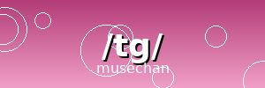 /tg/ banner